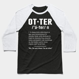 Funny otter text Baseball T-Shirt